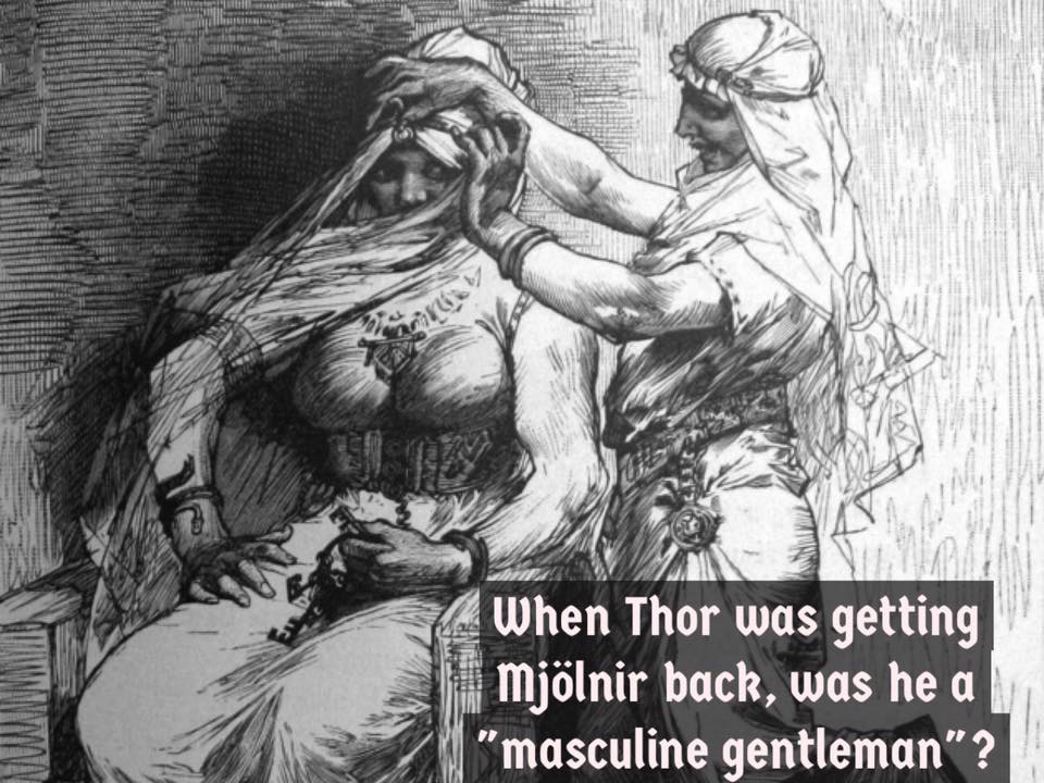 When Thor was getting Mjölnir back, was he a "masculine gentleman"?