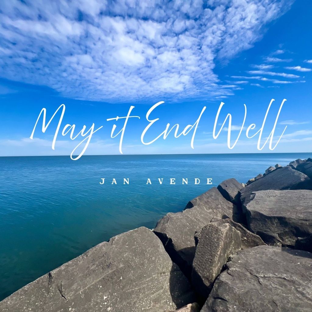 blue open water, with gray rocks in the foreground. Album title and artist across the image: "May it End Well" "Jan Avende"